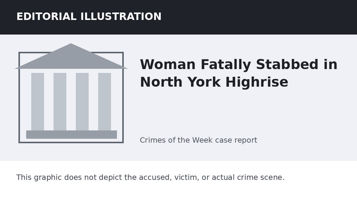 Editorial illustration representing the setting of the Woman Fatally Stabbed in North York Highrise case. It does not depict the accused, victim, or actual crime scene.